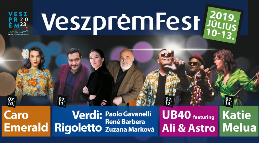 VeszprémFest 2019, Now on Until 13 July