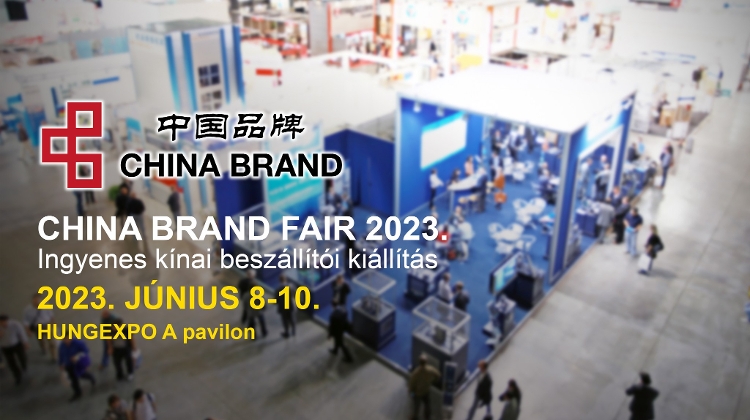 'China Brand Fair', Hungexpo Budapest, 8 – 10 June