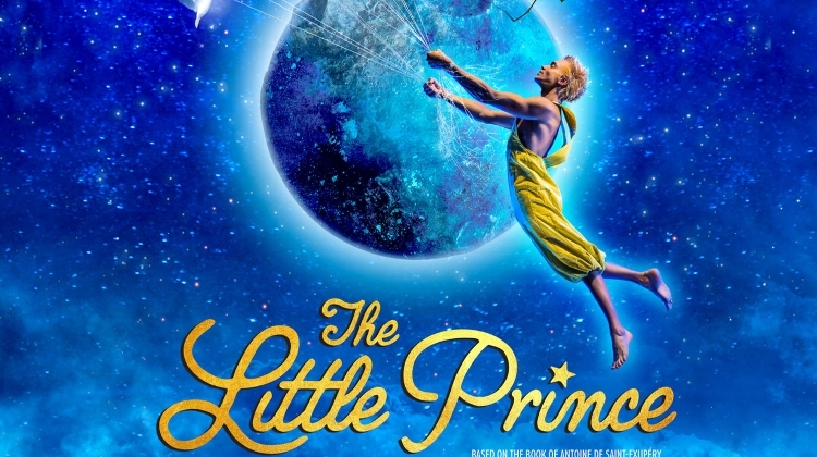 'The Little Prince', Erkel Theatre Budapest, 14 – 18 February