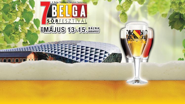 Belgian Beer Festival, Bálna Budapest, 13 – 15 May