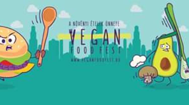 Vegan Food Festival, Budapest, 11 - 14 May