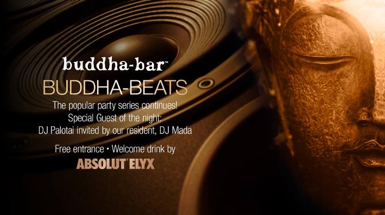 Buddha-Beats With DJ Palotai, Buddha-Bar, 14th October
