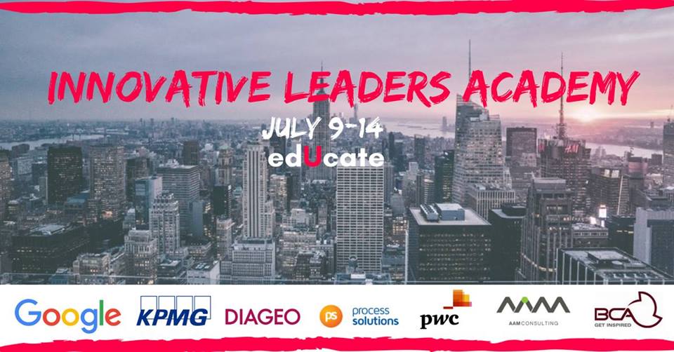 'Innovative Leaders Academy', EdUcate, 9 – 14 July