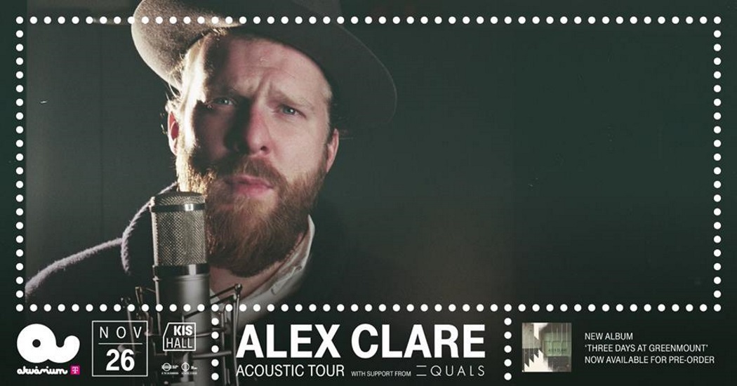 Alex Clare, Akvarium Club, 26 November