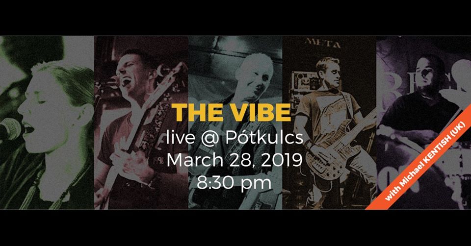 Best Of Indie By The Vibe, Pótkulcs Budapest, 28 March