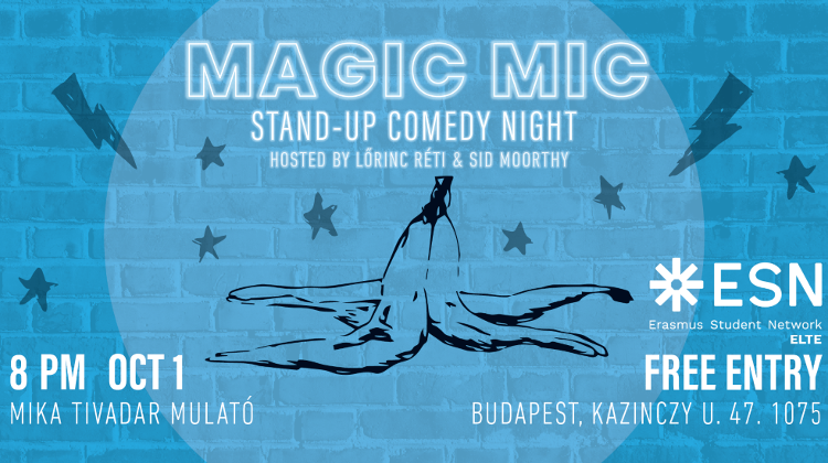 ’Magic Mic Comedy’ In Budapest, 1 October