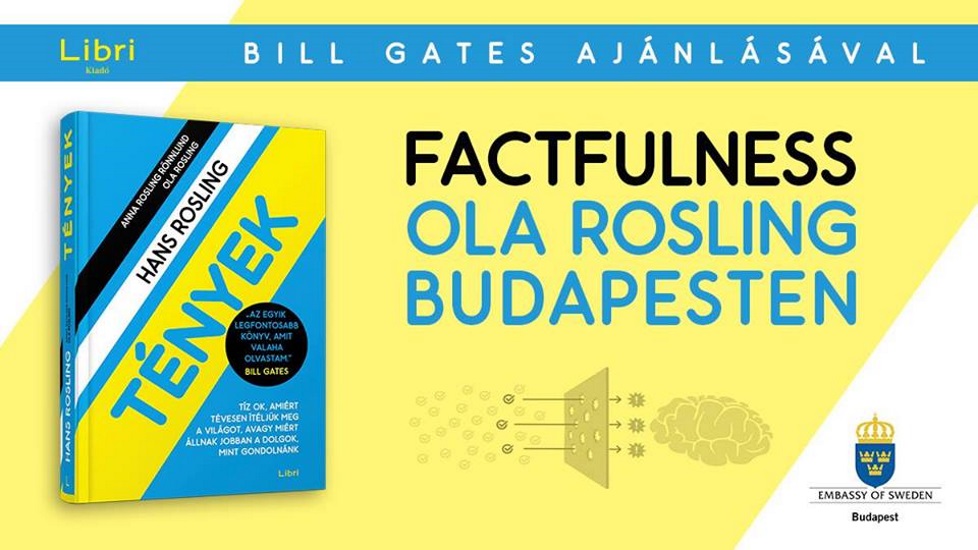 Lecture & Book Launch Of 'Factfulness' By Ola Rosling @ Corvinus Uni, 15 April