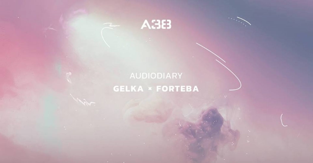 Audiodiary: Gelka, Forteba