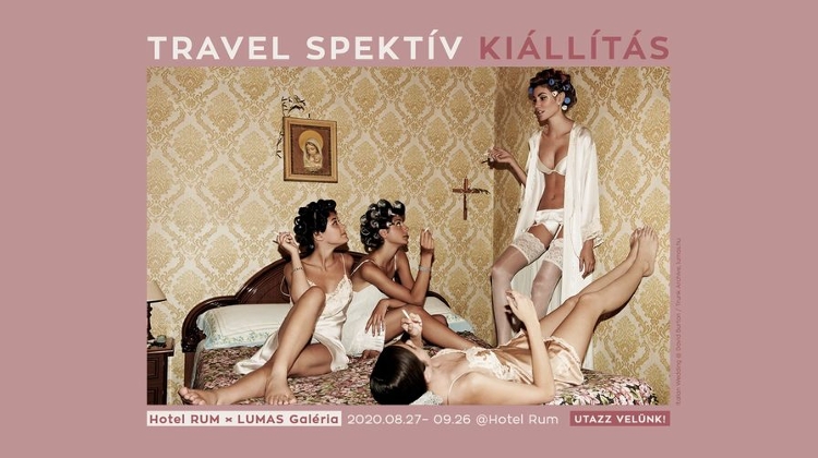 'Travel Spektív' Exhibition @ Hotel Rum Budapest