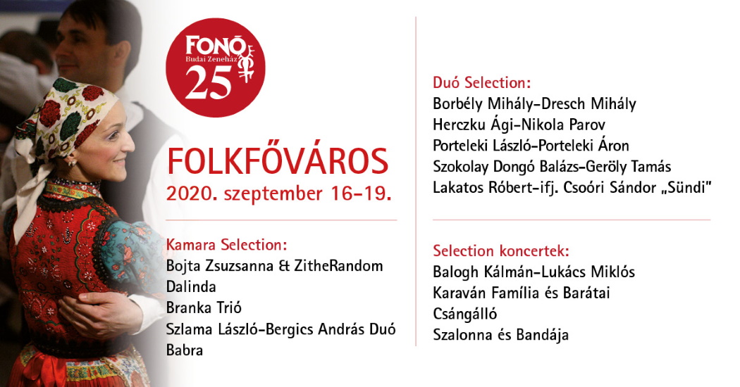 'Fonó25' Folk Capital @ Buda Music House, 16 – 19 September