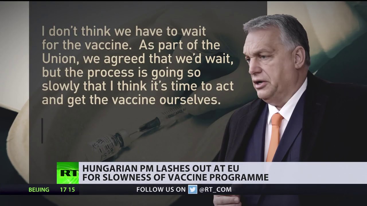 Watch: Hungary Starts Direct Vaccine Negotiations, Against EU's Wishes