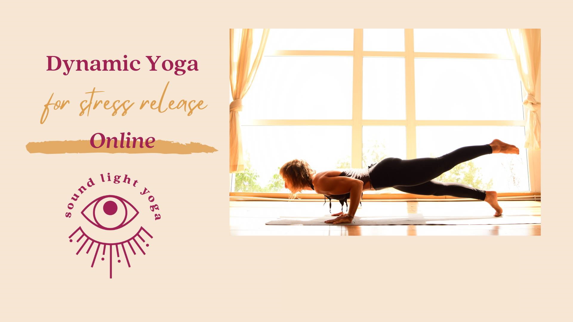 Dynamic Yoga for Stress Release