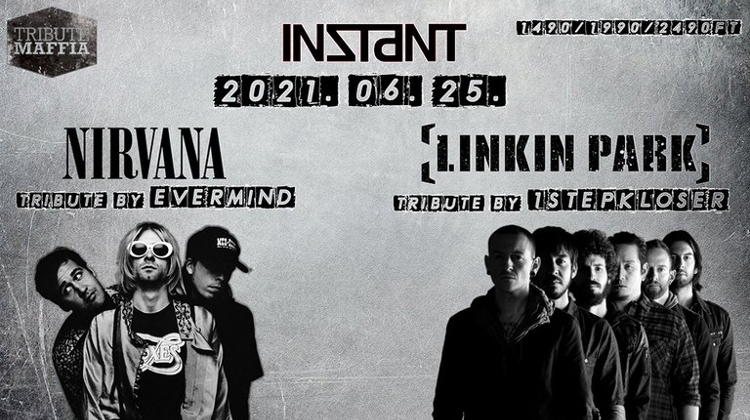 Tribute Night: Linkin Park by 1StepKloser, Nirvana by Evermind, Instant, 25 June