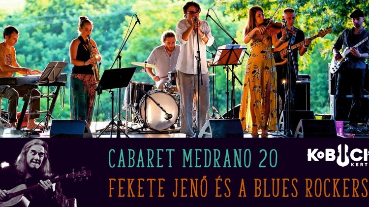 Cabaret Medrano, Kobuci Garden Budapest, 20 July