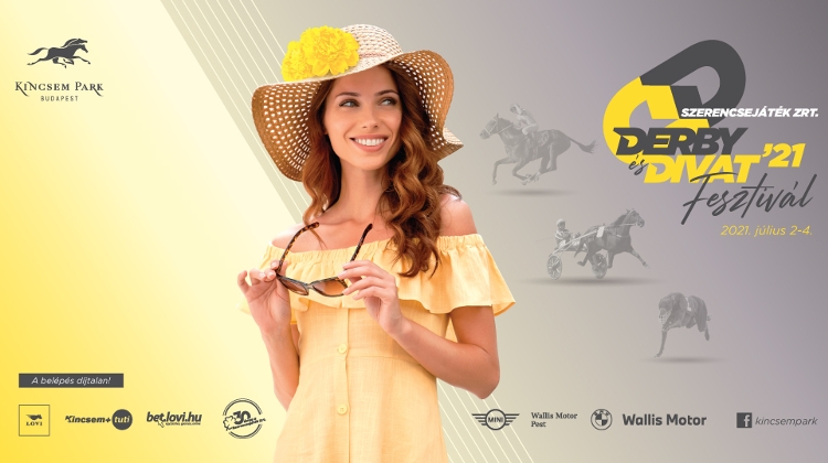 Derby & Fashion Festival, Kincsem Park, 2 – 4 July