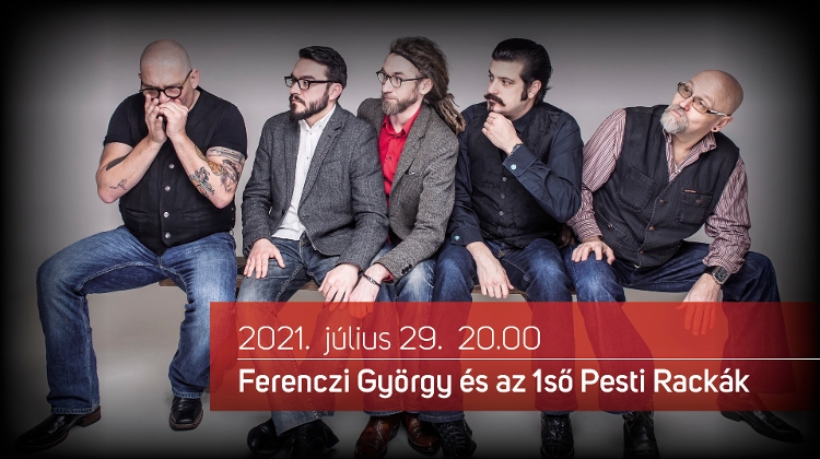 Ferenczi György & The 1st Pesti Racka-S Concert, Fonó Budapest, 29 July