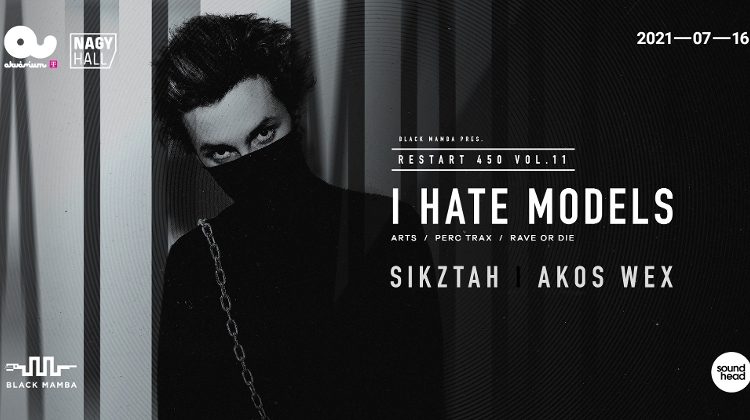 I Hate Models Concert, Akvárium Klub Budapest, 16 July
