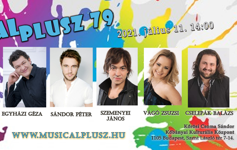 'MusicalPlus 79', Kőrösi Csoma Sándor Center Budapest, 11 July