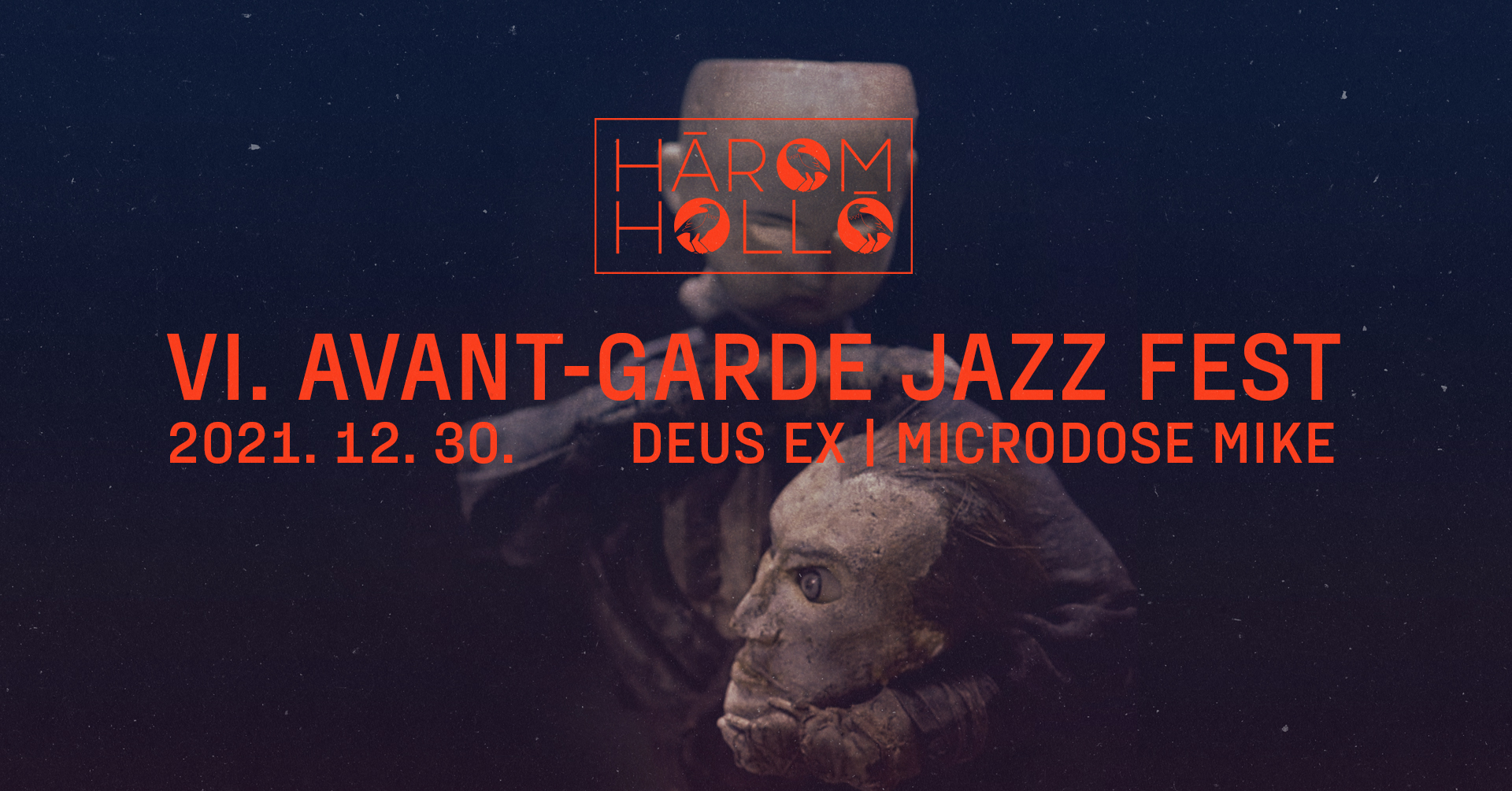 Avant-Garde Jazz Festival, Három Holló Budapest, 30 December