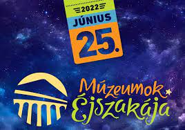 'Night of Museums'  to Present Events at Over 400 Locations Around Hungary on Saturday