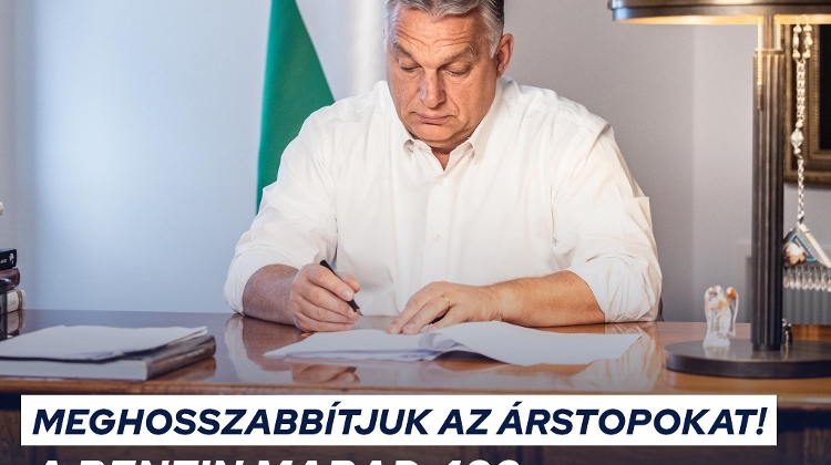 Food & Gas Price Caps Extended + More from Orbán