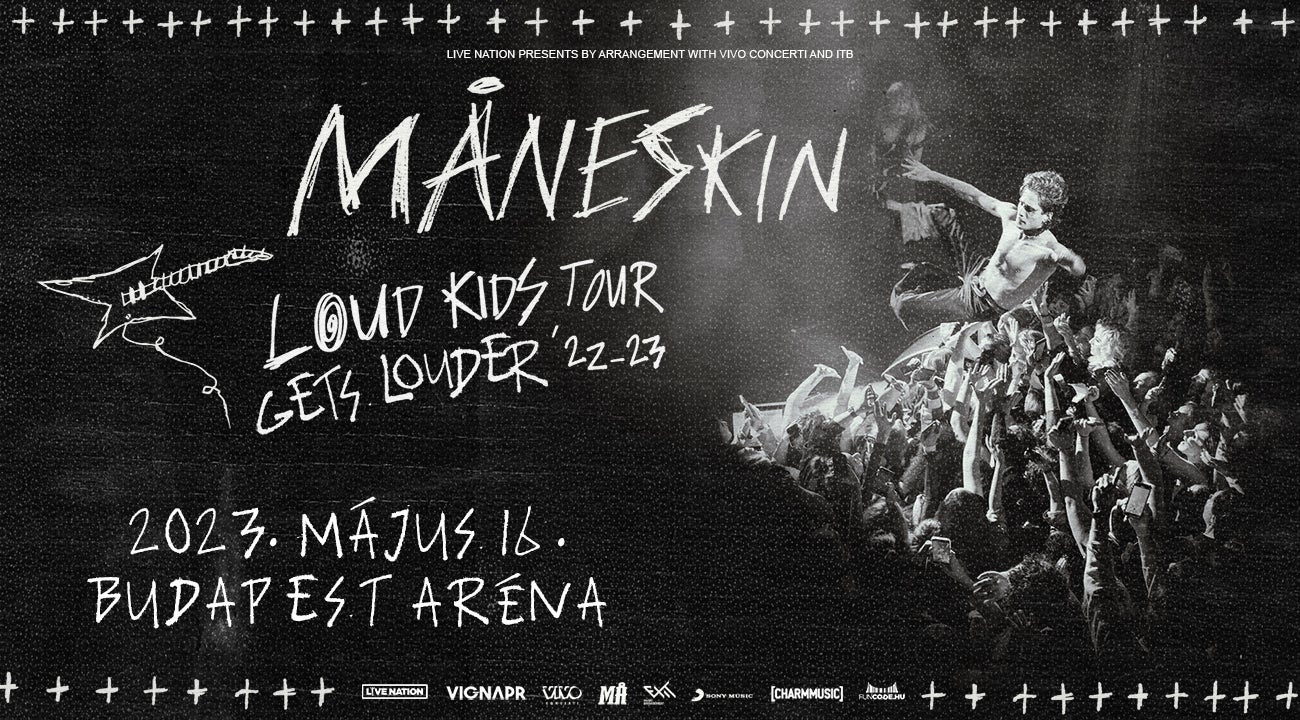 Rescheduled: Måneskin “Loud Kids” Concert, Budapest Aréna, 16 May 2023
