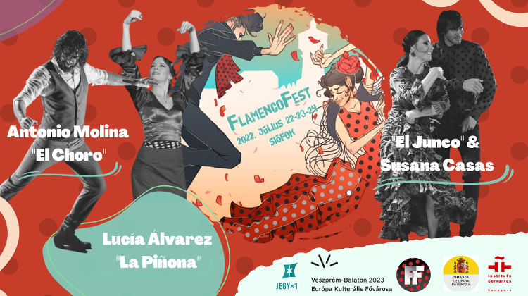 Flamenco Festival, Siófok, 22 – 24 July