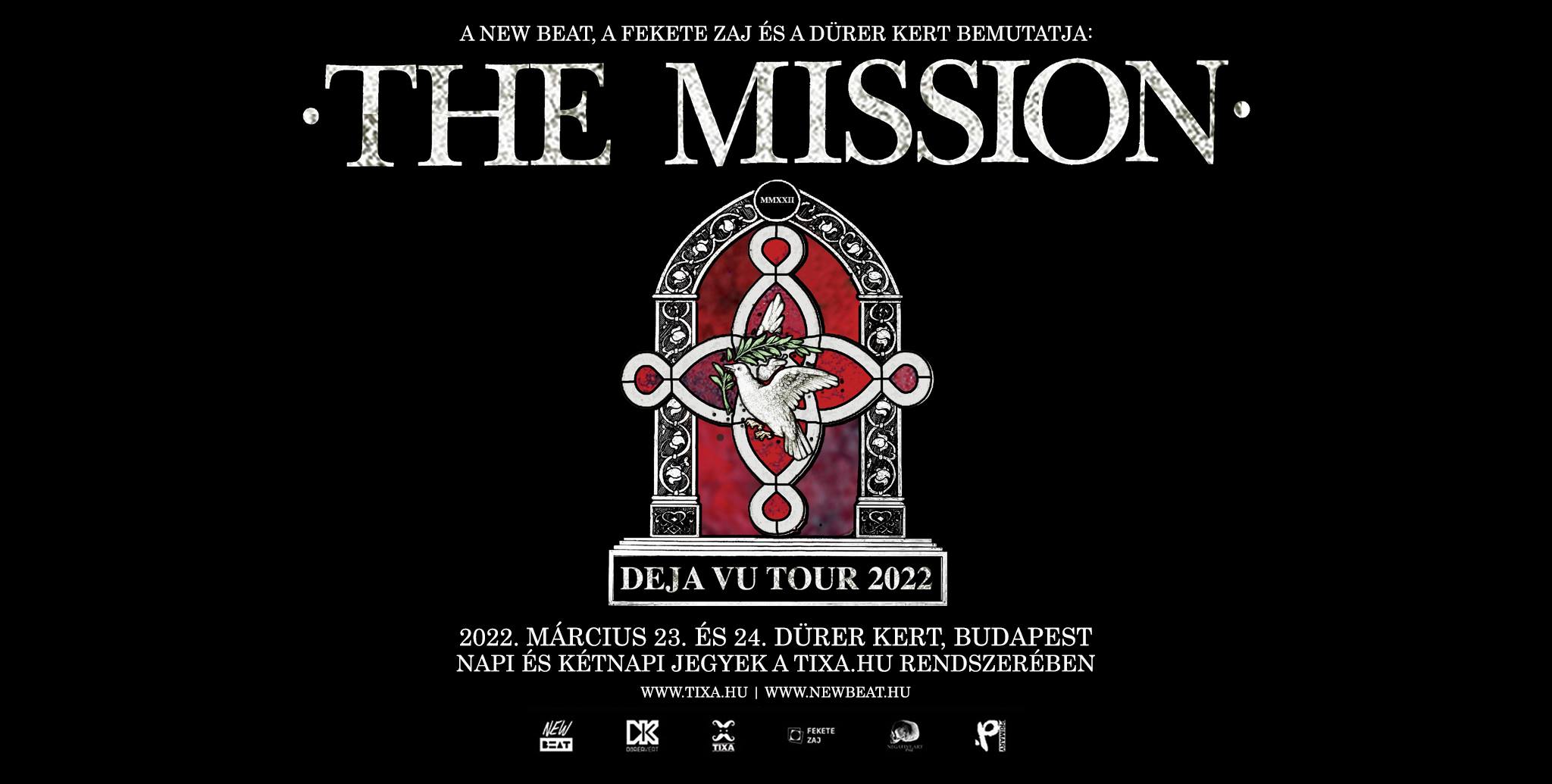 The Mission ‘Déjà Vu Tour 2022’, Dürer Kert Budapest, 23 - 24 March