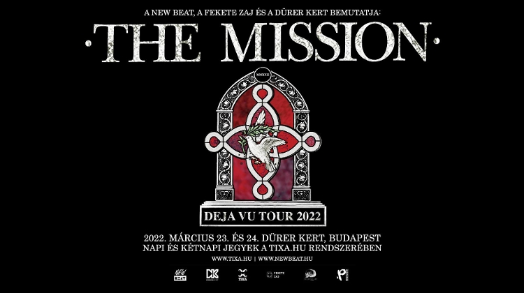 The Mission ‘Déjà Vu Tour 2022’, Dürer Kert Budapest, 23 - 24 March