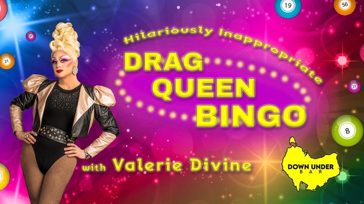 Drag Queen Bingo, Down Under Bar, 2 June