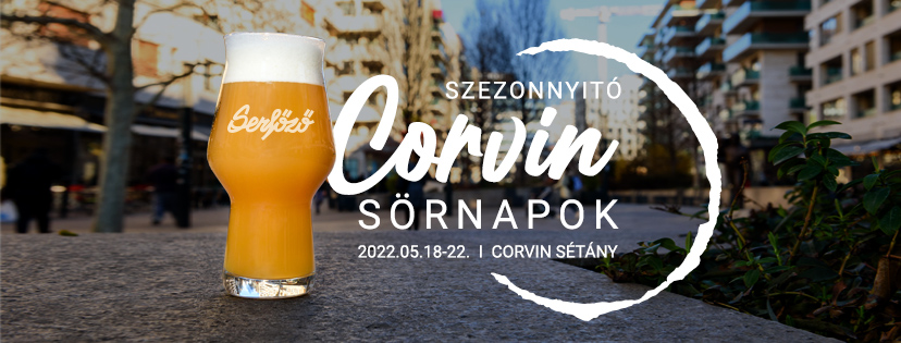 Beer Festival, Corvin Sétány Budapest, 19 May