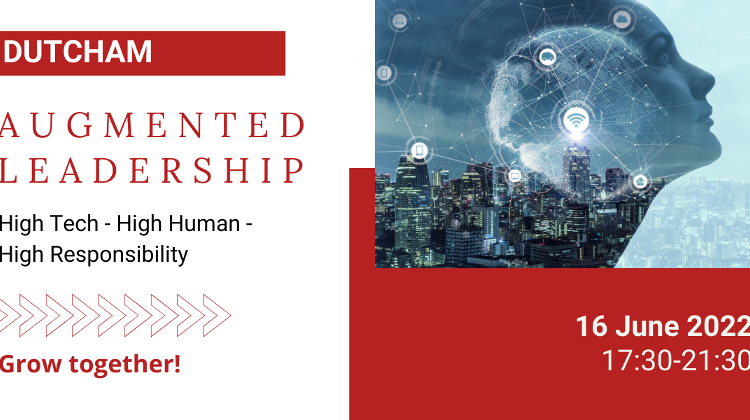 Dutcham Event: 'Augmented Leadership', Crowne Plaza Hotel Budapest, 16 June