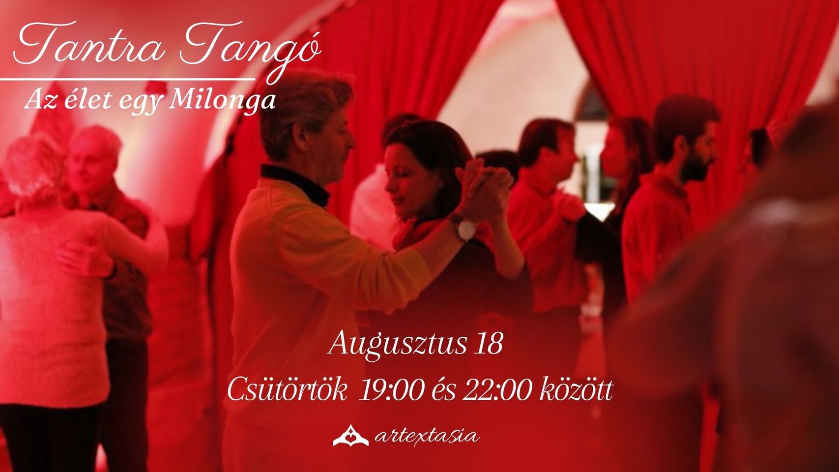 Tantra Tango, ArtExtasia Budapest, 18 August