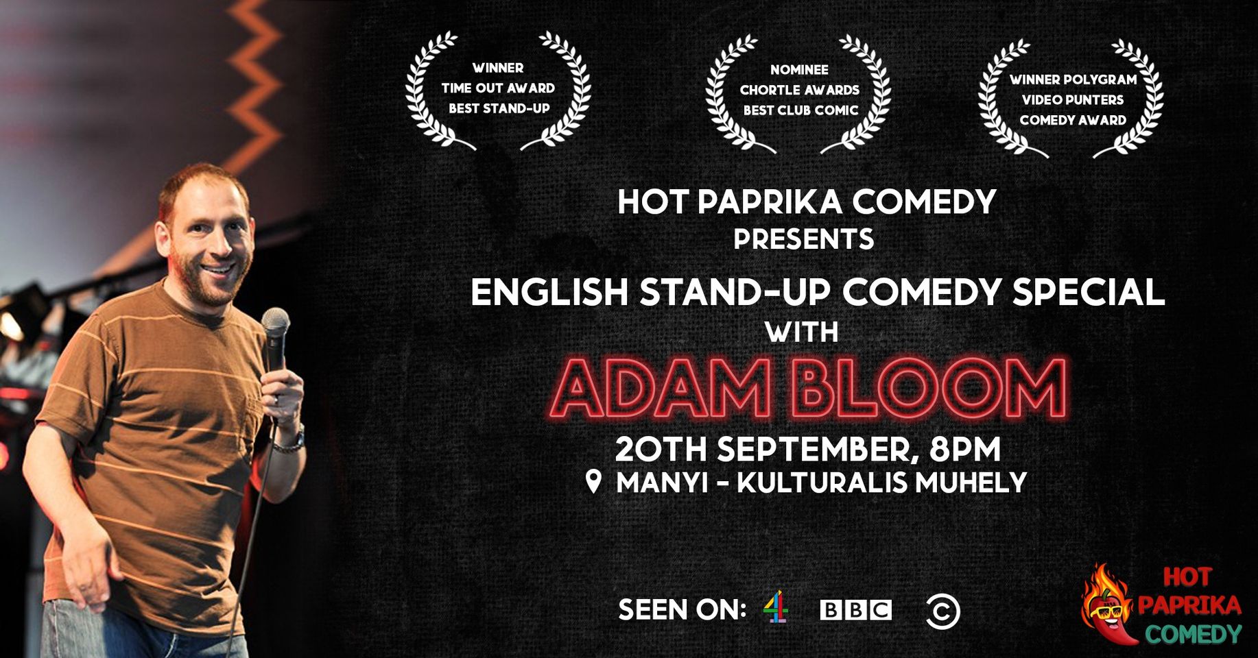 English Stand-Up Comedy Special with Adam Bloom, Manyi Kulturális Műhely Budapest, 20 September