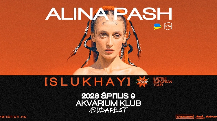 Alina Pash Concert, Akvárium Club Budapest, 9 April