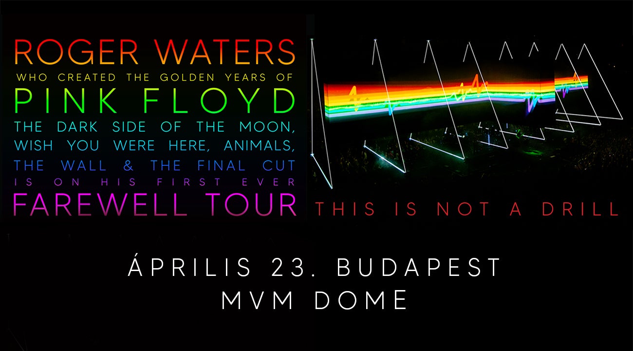 Roger Waters: 'This Is Not A Drill', MVM Dome Budapest, 23 April