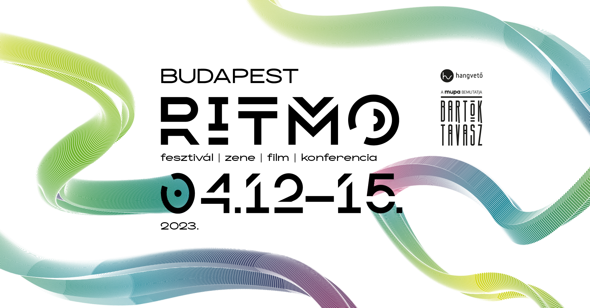 Tradition Brings Revolution: 'Budapest Ritmo Festival', 12 - 15 April