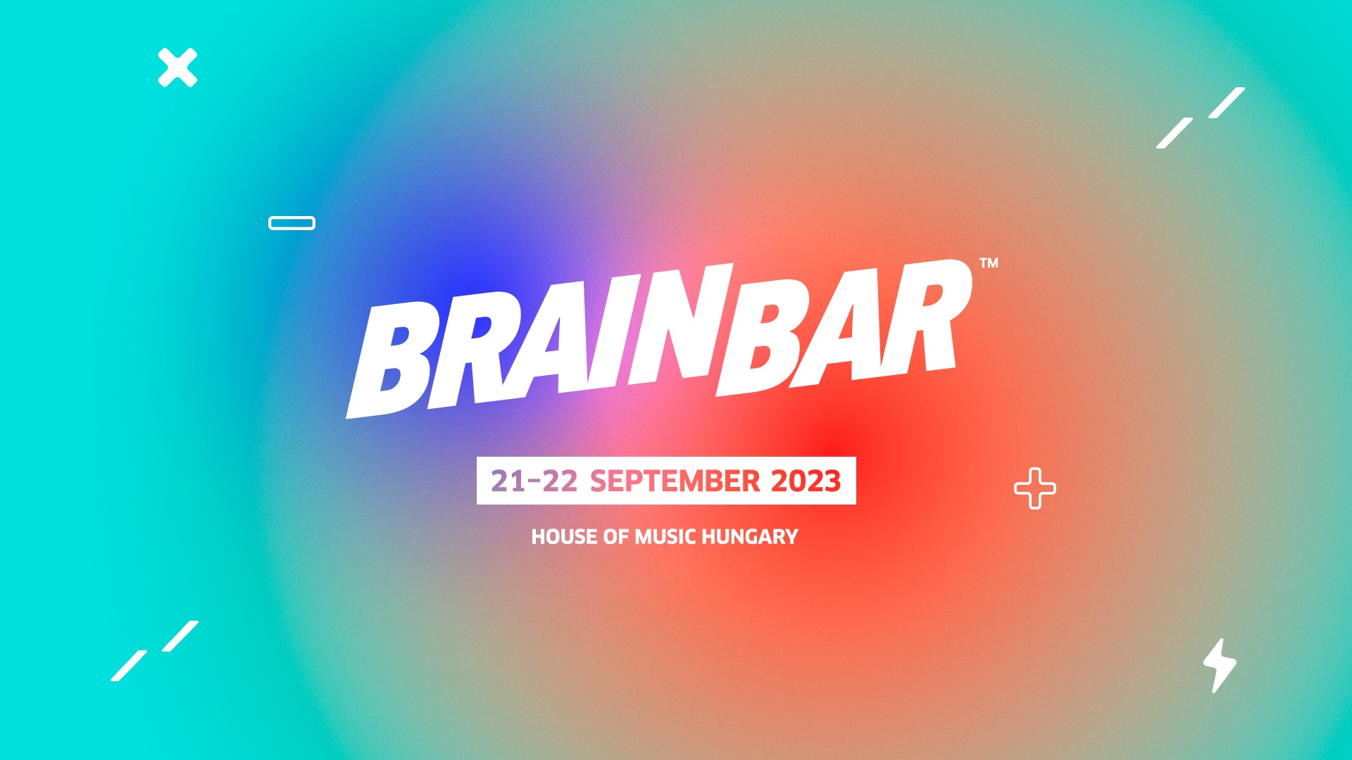 Brain Bar 2023, House of Music Budapest, 21 - 22 September