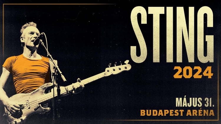 Sting to Play in Budapest Again on 31 May Sting to Play in Budapest Again on 31 May