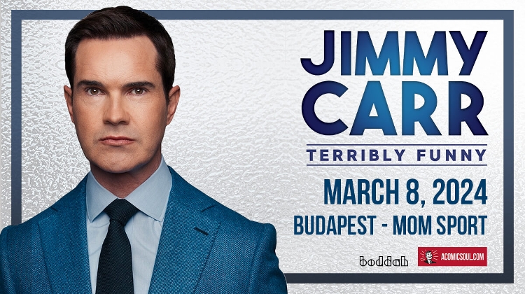 Updated: Jimmy Carr: 'Terribly Funny', Budapest, 8 March & 13 April Updated: Jimmy Carr: 'Terribly Funny', Budapest, 8 March & 13 April