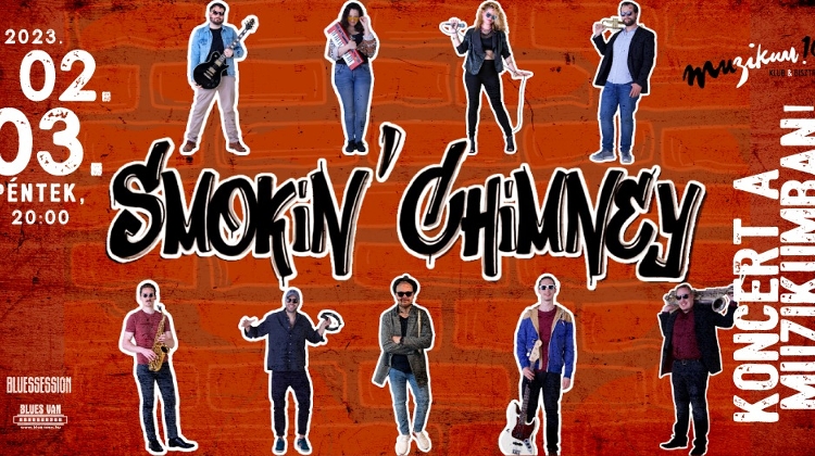 Smokin' Chimney, Muzikum Club Budapest, 3 February