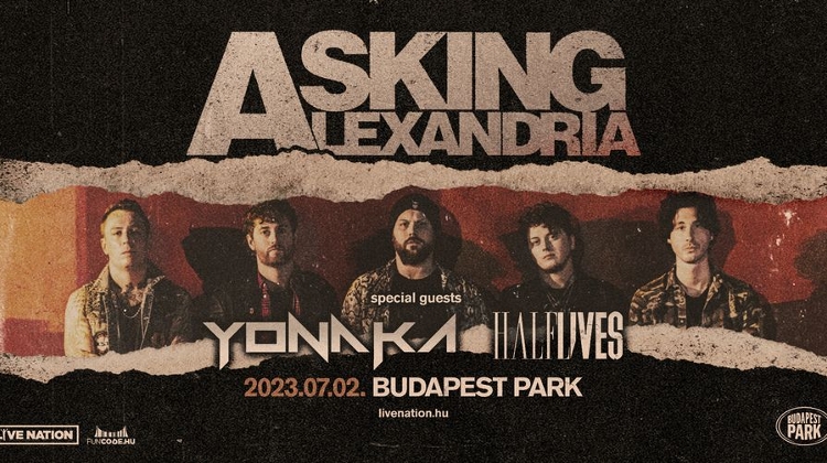 Cancelled: Asking Alexandria, Budapest Park, 2 July