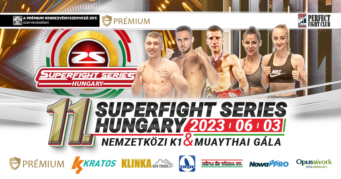 Superfight Series Hungary, Riz Levente Sport Centre Budapest, 3 June