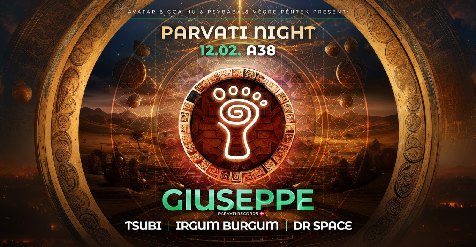 Avatar pres.: Parvati Night, A38 Ship Budapest, 2 December