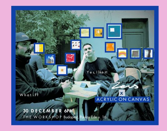Expat Event: 'Zeus X Acrylic On Canvas', The Workshop Budapest, 30 December
