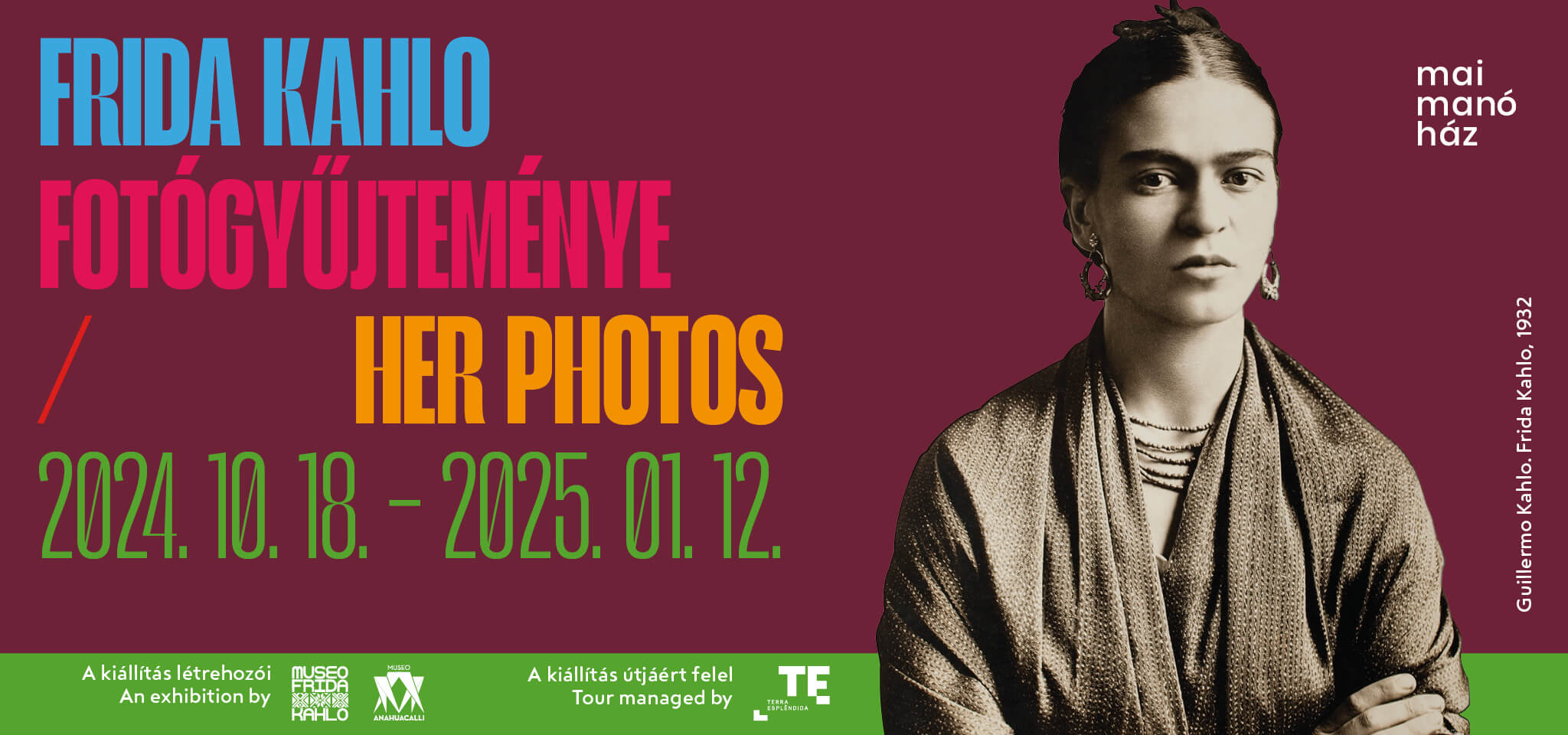 Frida Kahlo Exhibition: 'Her Photos', Mai Manó House Budapest, Opens 18 October