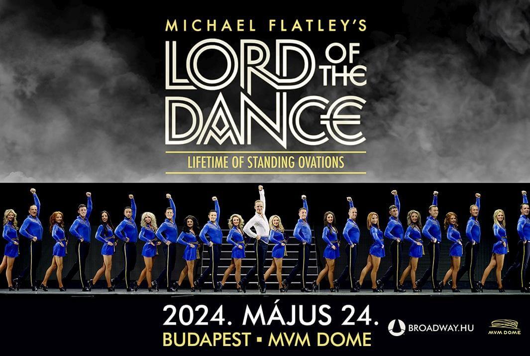Lord of the Dance, MVM Dome Budapest, 24 May