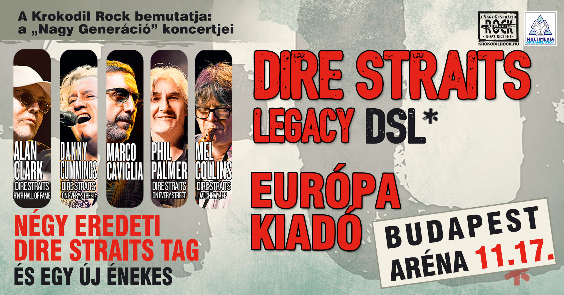 Dire Straits Legacy (DSL), Budapest Aréna, 17 November