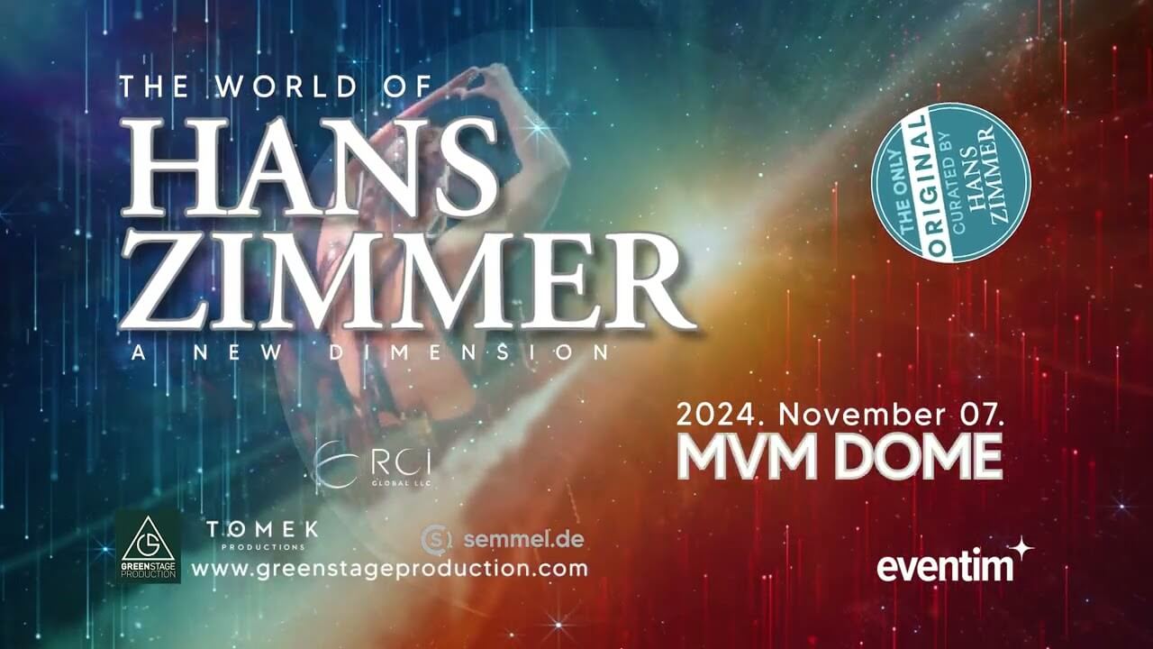 The World of Hans Zimmer: 'A New Dimension', MVM Dome Budapest, 7 November