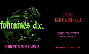 Fontaines D.C., Barba Negra Budapest, 21 June